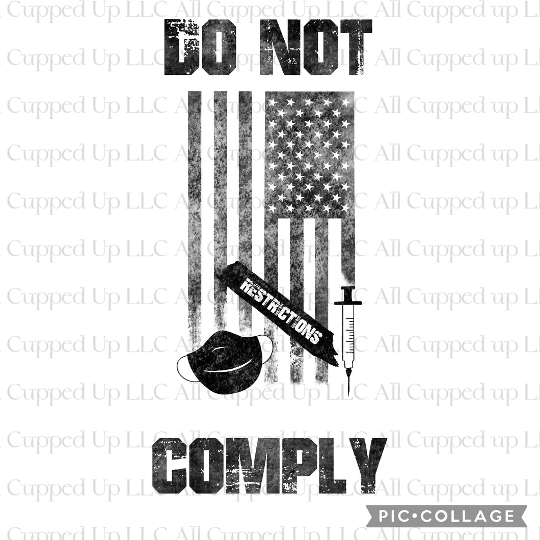 Do Not Comply Shirt